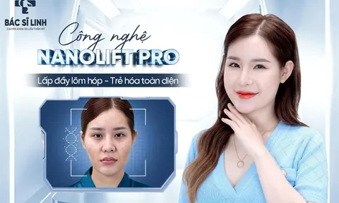 NANOLIFT PRO – Giải pháp làm đầy tự nhiên dưới góc nhìn chuyên môn của Bác sĩ Huỳnh Linh